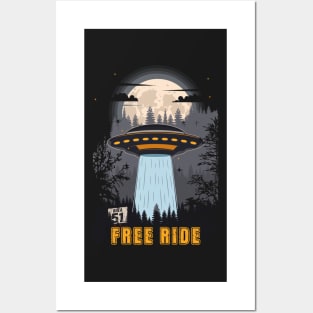 Funny UFO quote Free ride Posters and Art